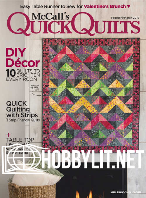 McCall’s Quick Quilts – February 2019