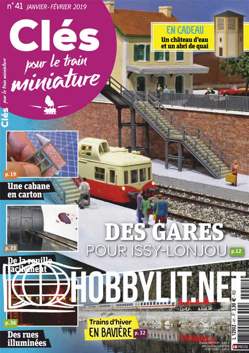 Cles Pour Le Train Miniature 41 - Janvier/Février 2019