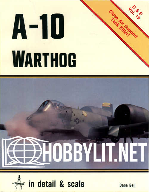 In Detail & Scale 19 - A-10 Warthog