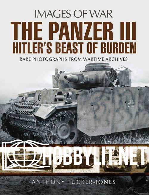 Images of War - The Panzer III