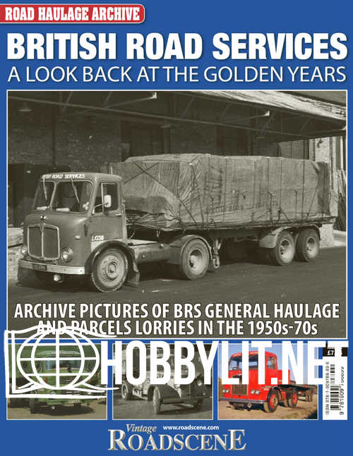 Road Haulage Archive Issue 02 - British Road Services