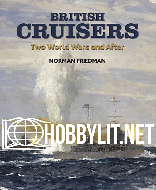 British Cruisers: Two World Wars and After (ePub)
