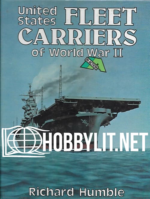 United States Fleet Carriers of World War II In Action