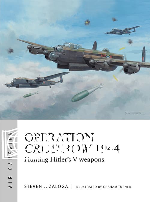Air Campaign: Operation Crossbow 1944