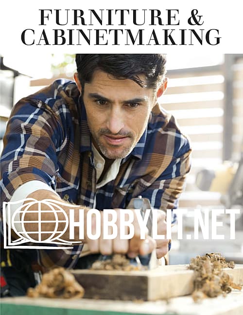 Furniture & Cabinetmaking Issue 289