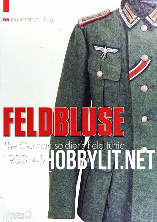 Feldbluse.The German solgier's field tunic 1933-45