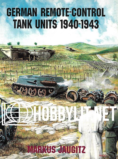 German RemoteControl Tank Units 19401943 » Download and Read