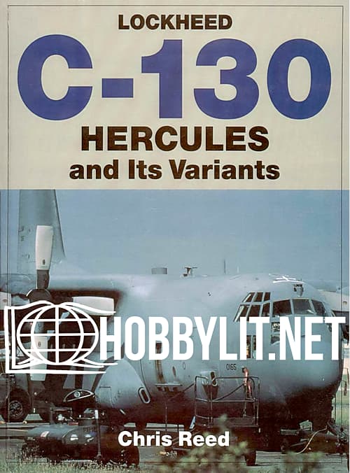 Lockhees C-130 Hercules and Its Variants
