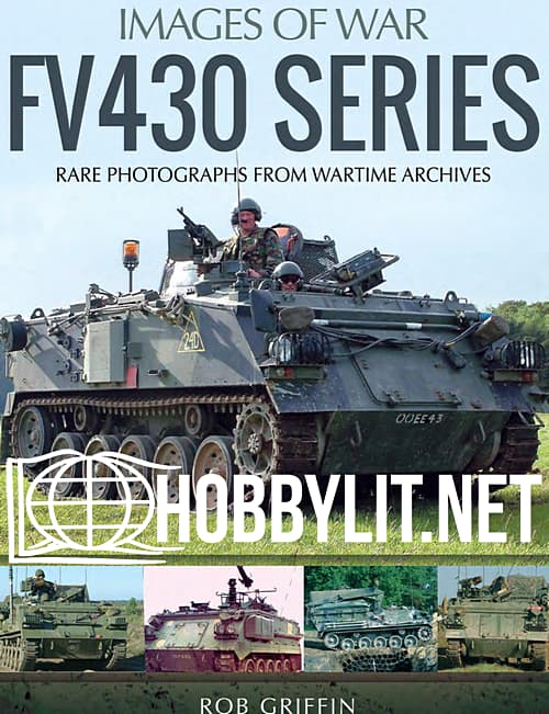 Images of War - FV430 Series