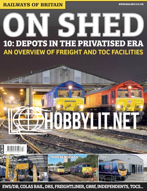 On Shed 10 : Depots in the Privatised Era