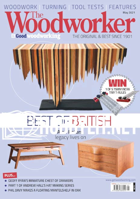 The Woodworker - May 2021