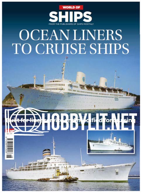 World of Ships - Ocean Liners to cruise Ships (No.18)