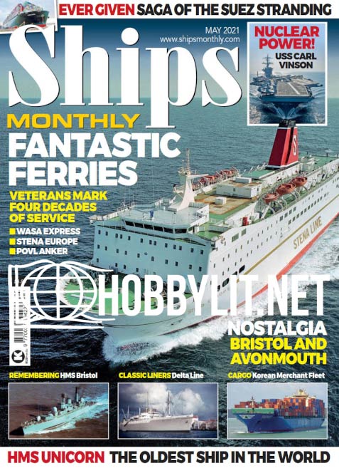 Ships Monthly – May 2021 (Vol.56 No.5)