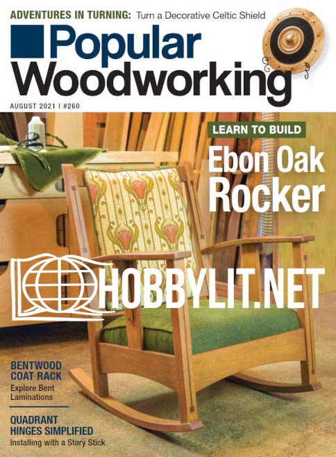 Popular Woodworking - August 2021 (Iss.260)