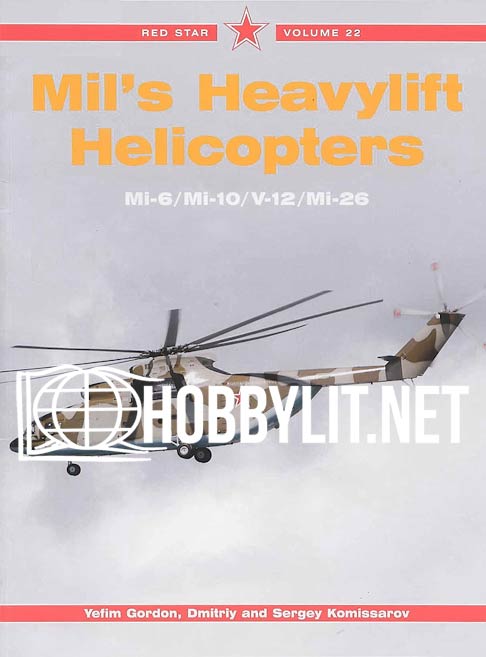 Red Star 22 - Mil's Hevylift Helicopters