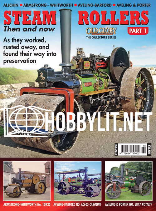 Steam Rollers Then and Now Part 1