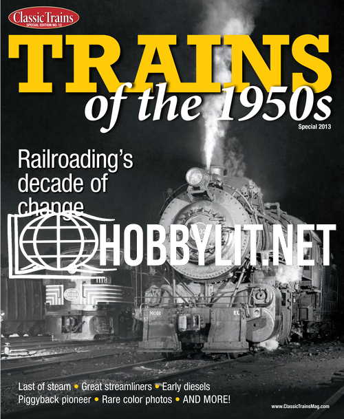 Classic Trains Special : Trains of the 1950s