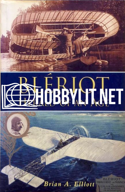 Bleriot: Herald of an Age