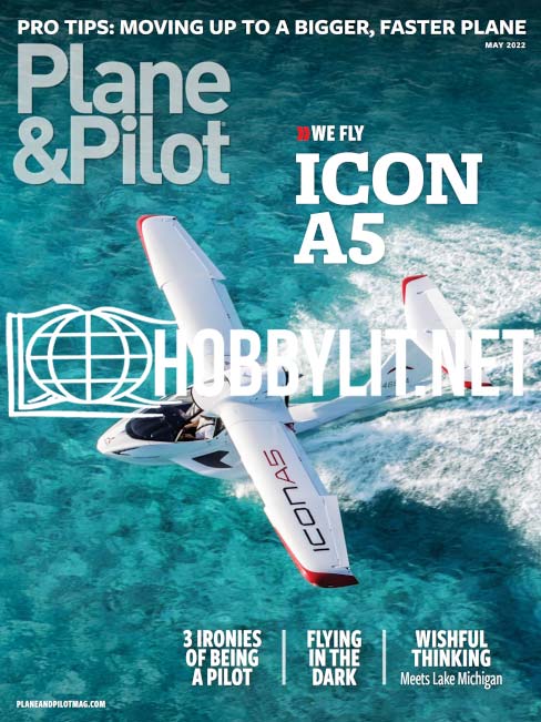 Plane & Pilot Magazine May 2022