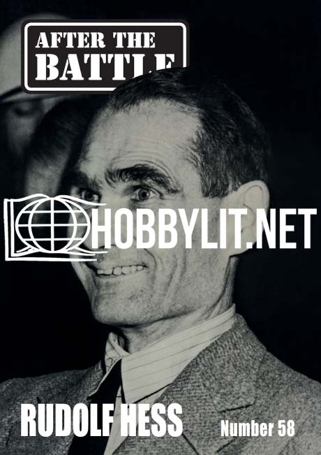 After the Battle: Rudolf Hess