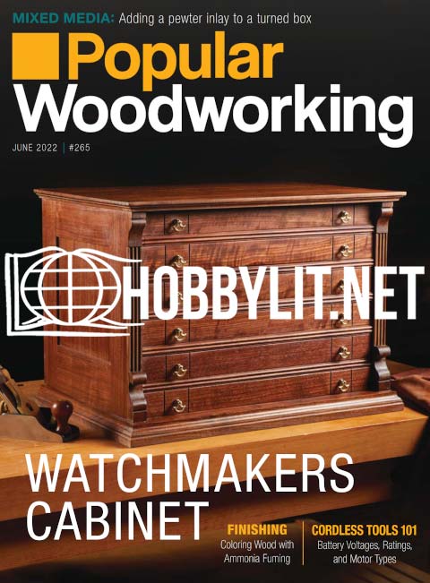 Popular Woodworking - June 2022
