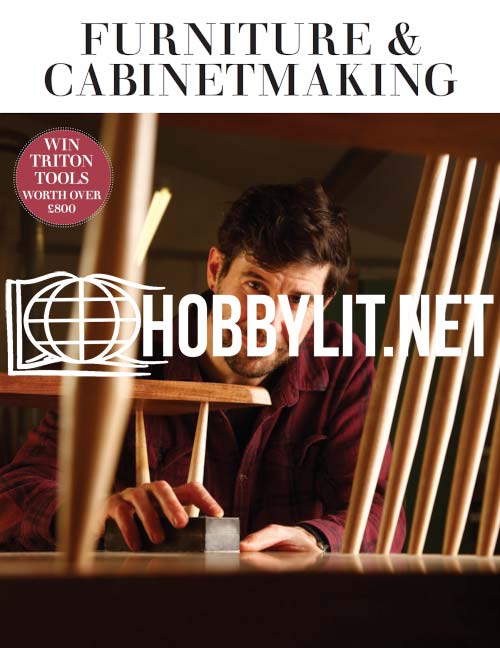 Furniture & Cabinetmaking Issue 305