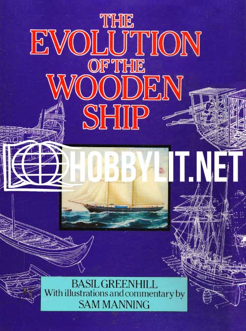 The Evolution of the Wooden Ship