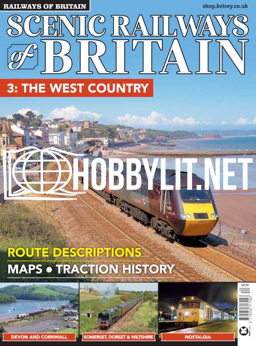 Scenic Railways of Britain Volume 3. The West Country