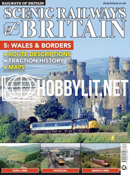 Scenic Railways of Britain Volume 5. Wales & Borders