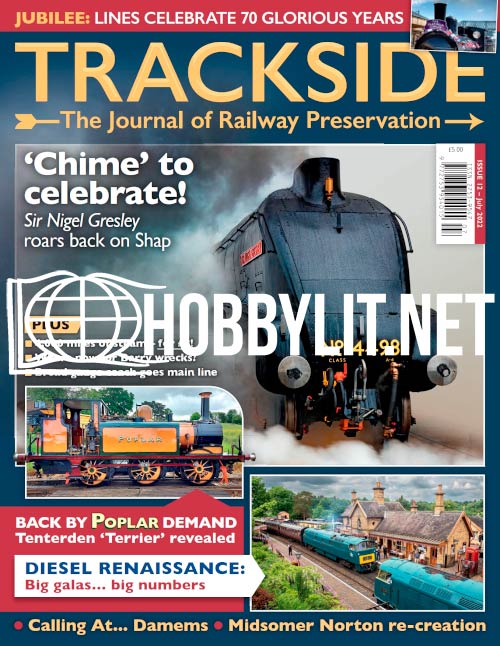 Trackside. The Journal of Railway Preservation July 2022