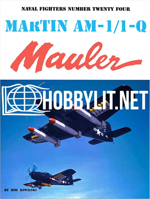 Naval Fighters: Martin AM-1/1-Q Mauler