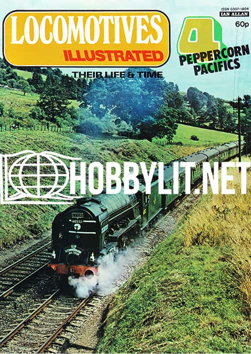 Locomotives Illustrated Issue 004 - Peppercorn Pacifics