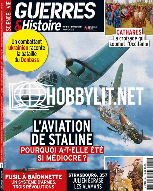 Science & Vie Guerres & Histoire - Avril/Mai 2022 (No.66)