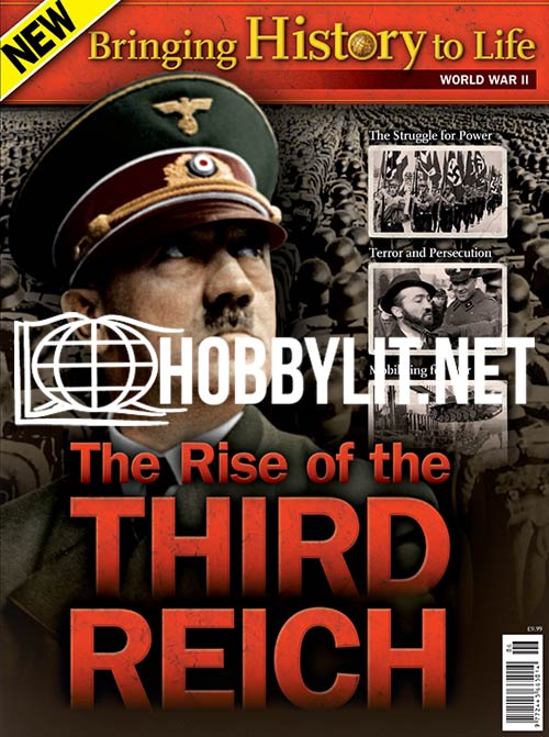 Bringing History to Life: The Rise of the Third Reich