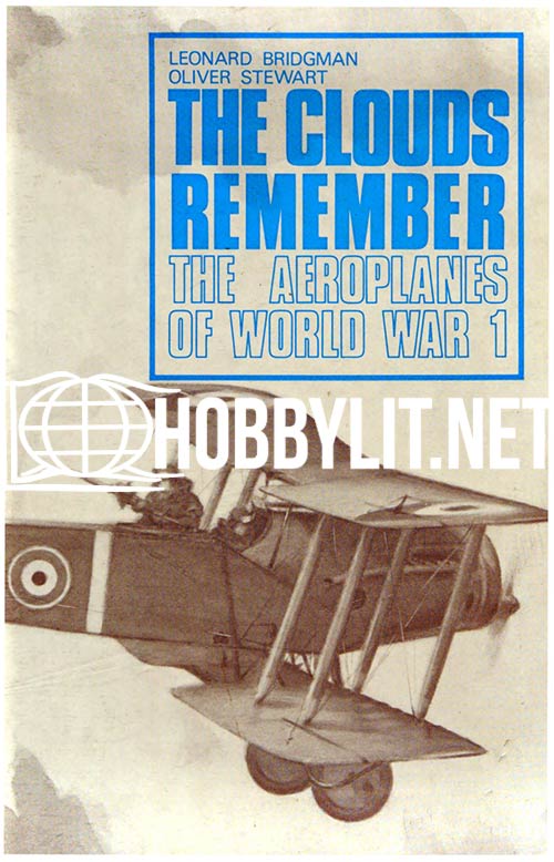 The Clouds Remember. The Aeroplanes of World War 1