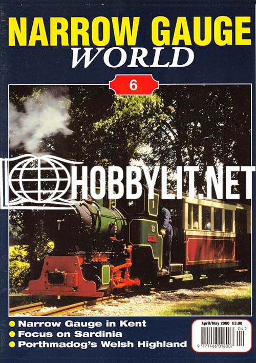Narrow Gauge World Issue 6 April-May 2000