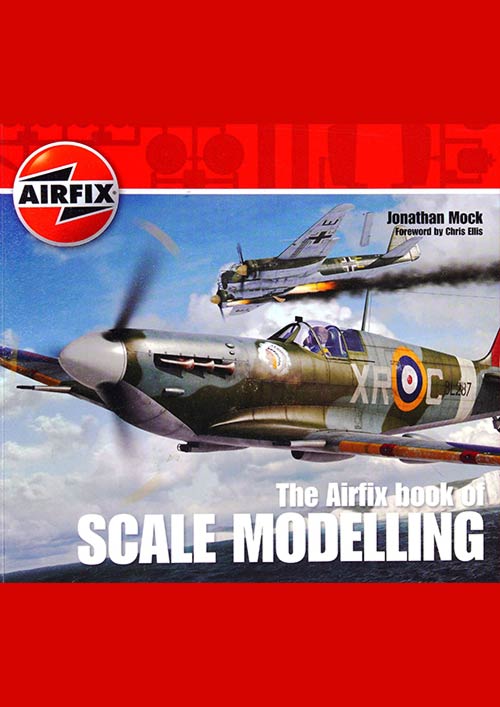 The Airfix Book of Scale Modelling