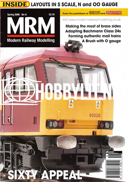 Modern Railway Modelling Issue 6 Spring 2006