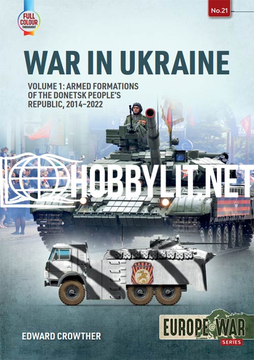 Europe at War - War in Ukraine Volume 1