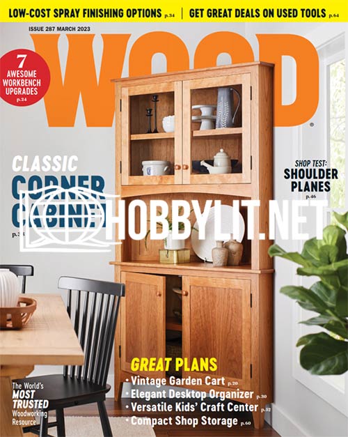 Download WOOD Magazine March 2023 Issue 287