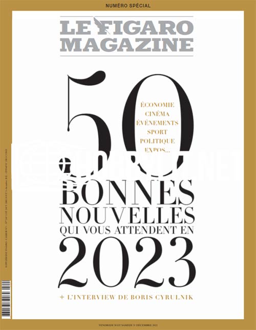 Le Figaro Magazine - 30 Décembre 2022