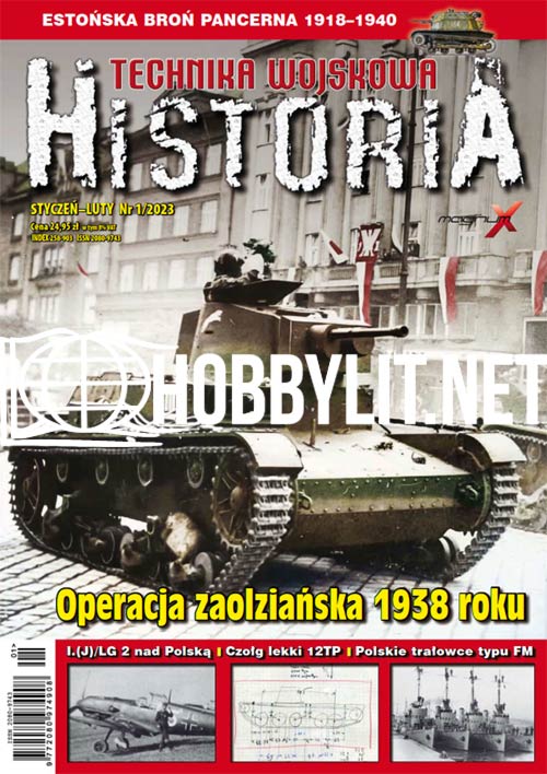 Technika Wojskowa Historia January February 2023 No.79