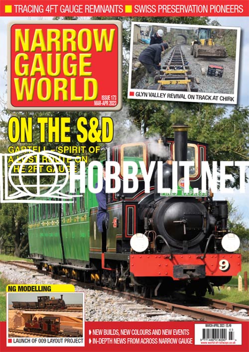 Narrow Gauge World Magazine March April 2023 Issue 173