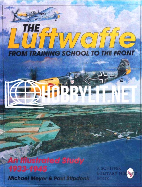 The Luftwaffe from Training School to the Front
