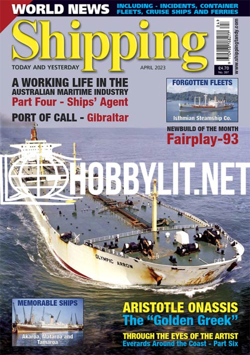 Shipping Today & Yesterday Magazine April 2023 Issue 397