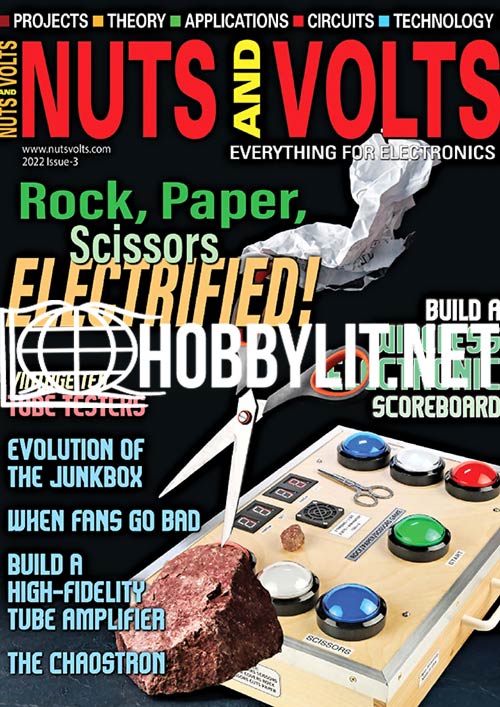 Nuts and Volts Magazine Isssue 3,2022 Available Download on