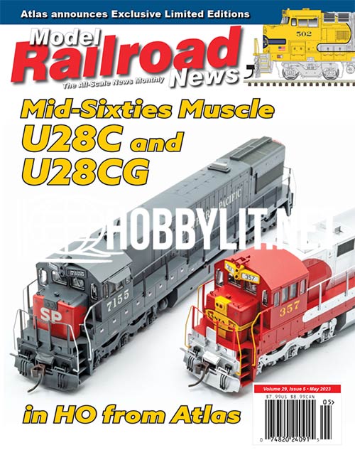 Model Railroad News Magazine May 2023(Vol.29 Iss.5) Available