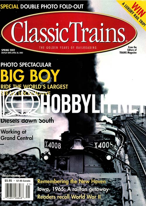 Classic Trains Vol.3 No.1 Spring 2002