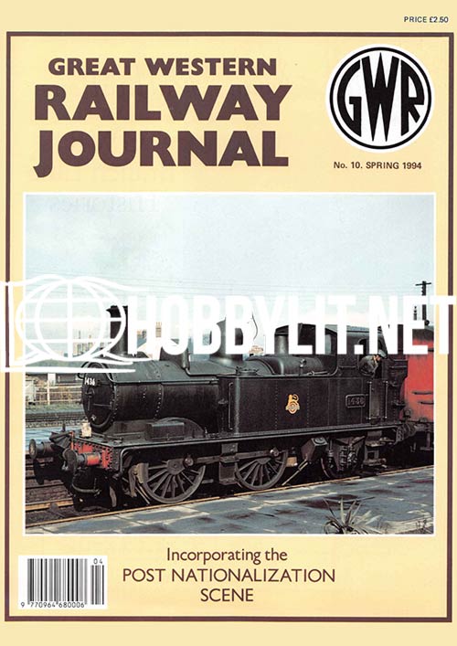 Great Western Railway Journal Issue 010 Spring 1994