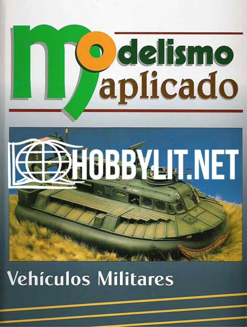 Modelismo Aplicado - Vehiculos Militares
